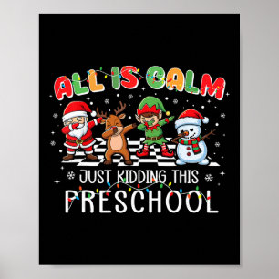 Poster Tudo Está Calmo Natal Divertido Pré-Escolar Tempor