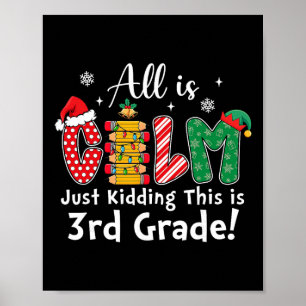 Poster Tudo Está Calmo Só Brincando 3ª Série Natal Engraç