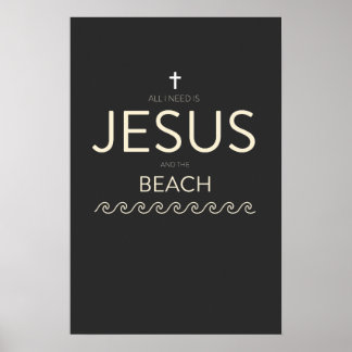 Poster Tudo o que Preciso é Jesus e a Praia Citação Crist