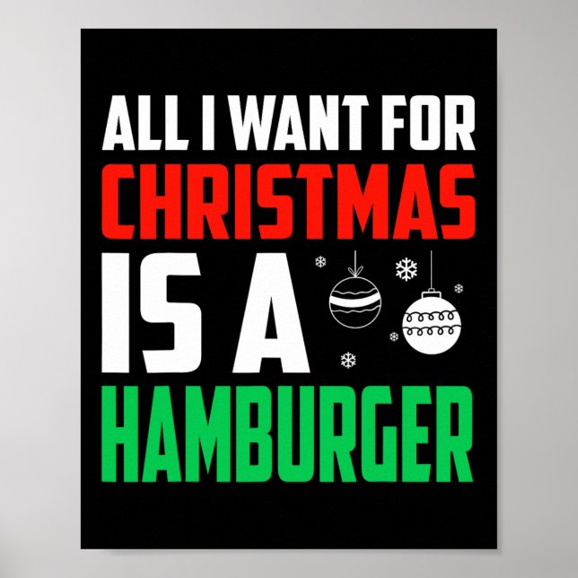 Poster Tudo O Que Quero É Um Xmas De Hamburger Rápido (Frente)