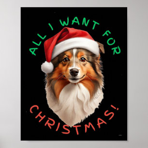 Poster Tudo O Que Quero Para O Natal! Shetland Sheepdog D