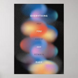 Poster Tudo o que você evitar pode permanecer fácil