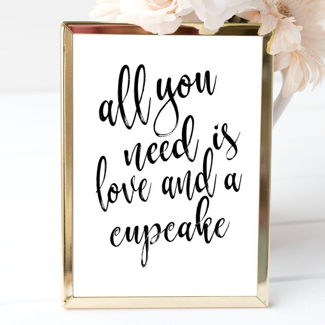 Poster Tudo o que você precisa é amor e um cupcake placa  (Criador carregado)