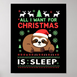 Poster Tudo Que Eu Quero No Natal É Sono - Natal Divertid