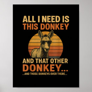 Poster Tudo Que Preciso É Do Animal De Vintagem Engraçado