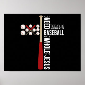 Poster Tudo Que Preciso Hoje É Baseball E Muito