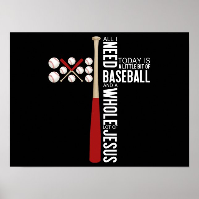 Poster Tudo Que Preciso Hoje É Baseball E Muito (Frente)