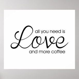Poster Tudo que você precisa é amor e mais café