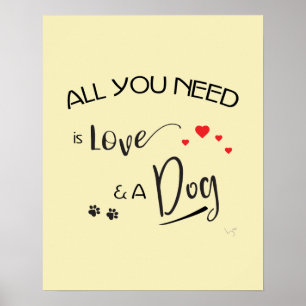 Poster Tudo que você precisa é amor e um cão, gráfico