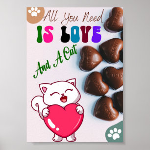 Poster Tudo Que Você Precisa É De Amor E Um Gato, Gatos A