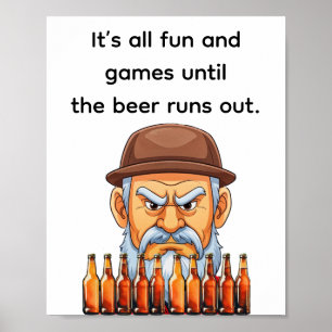 Poster Tudo são jogos divertidos até que a cerveja acabe