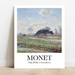 Poster Tulip Fields em Sassenheim por Claude Monet<br><div class="desc">Este poster apresenta uma reprodução de alta qualidade da pintura paisagística de Claude Monet, de 1886, intitulada Tulip Fields em Sassenheim. A pintura mostra uma vista dos coloridos campos de tulipas perto da cidade de Sassenheim, nos Países Baixos, onde Monet visitou em 1886. A pintura retrata linhas de flores vermelhas,...</div>