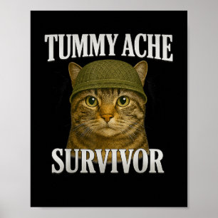 Poster Tummy Ache Sobrevivente Cat Meme Engraçado Giften