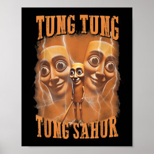 Poster Tung Tung Tung Sahur Funny Meme Brainrot Humor Gen