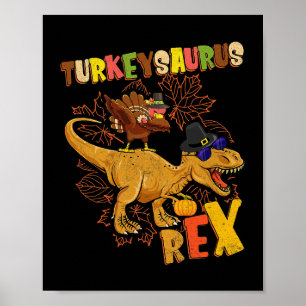 Poster Turkeysaurus Rex Turkey Dinossaur Thankiness Todd
