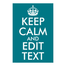 Turquesa Escura Manter Calmo e Editar Texto