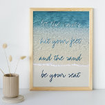 Poster Turquesa Inspiradora Ondas de Surf do Oceano Azul<br><div class="desc">Lindas ondas de surf azul-oceânico de turquesa e praia. Com diversão,  "DEIXE AS ONDAS ATINGIREM SEUS PÉS,  E A AREIA SEJA SEU BANCO".</div>