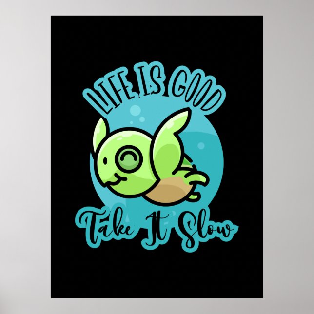 Poster Turtle Lover | A Vida É Boa Com Uma Tartaruga (Frente)