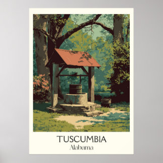 Poster Tuscumbia Alabama Poço dos Desejos