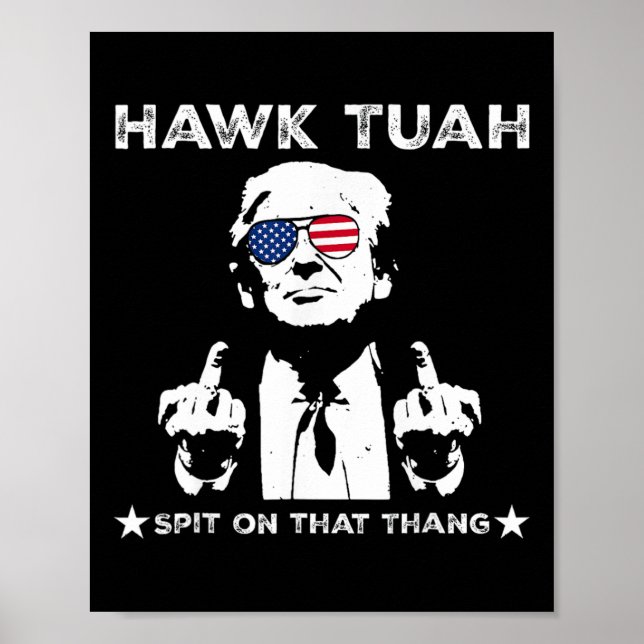 Poster Tush Spit No Thang Pro Trump 2024 (Frente)