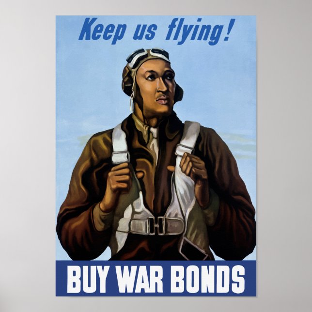 Poster Tuskegee Airmen - Mantenha-Nos Voando - WW2 (Frente)