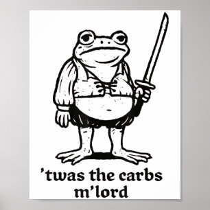 Poster Twas The Carbs Mlord Engraçado Memória Medieval Do