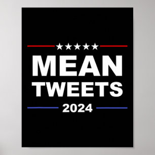 Poster Tweets Médios & Trump 2024 Gear Político Gop F
