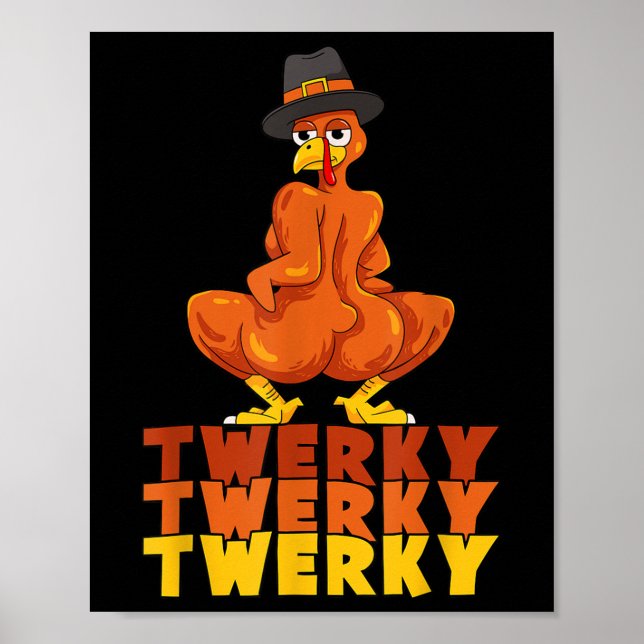 Poster Twerky Turkey Butt Thanksgiving Dance Funny  (Frente)