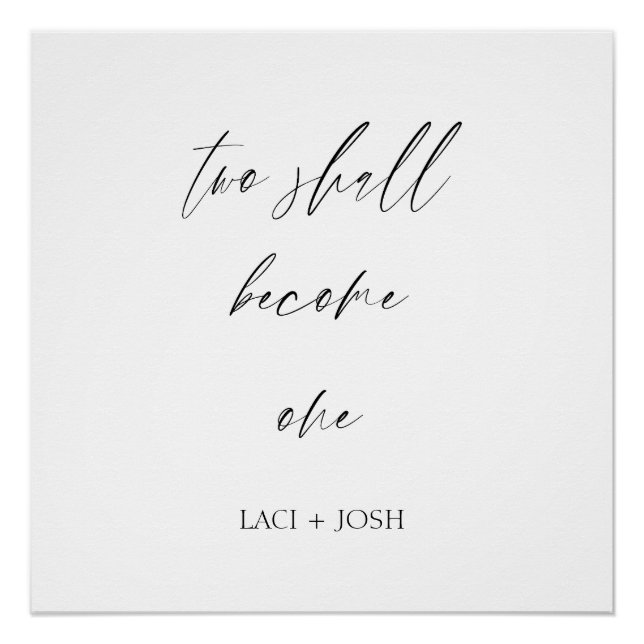 Pôster “Two Shall Become One” Elegant Script Wedding  (Frente)
