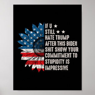 Poster U Ainda Odeia Trump Depois Dessa Bandeira De Giras