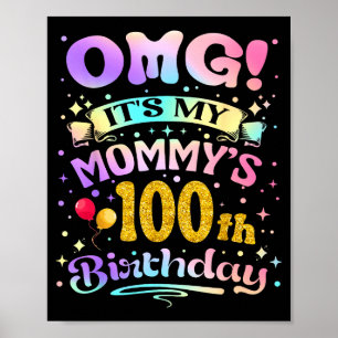 Poster Uau É O 100º Aniversário Da Minha Mãe Feliz 100 An