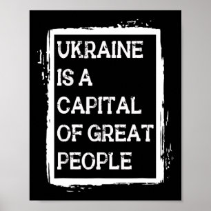 Poster Ucrânia É Uma Capital De Pessoas Ótimas Camisa Pat