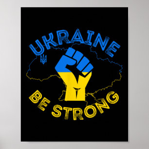 Poster Ucrânia Seja Forte Apoie Ucrânia Fique Com Ucrâi