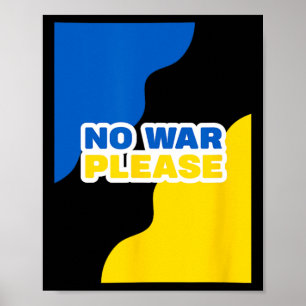 Poster Ucrânia Sem Guerra Por Favor Paz Com Bandeira Da U