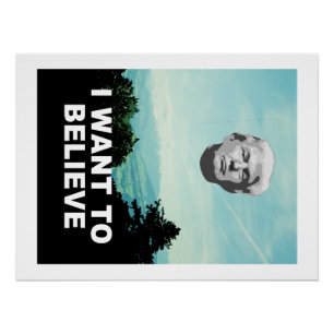 Pôster UFO de Donald Trump: "Eu quero acreditar" o poster