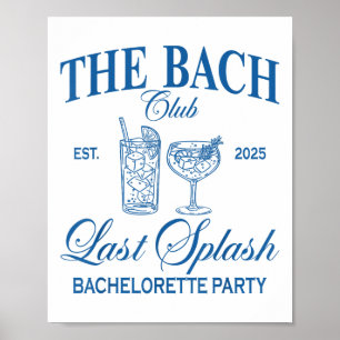 Poster Última Bachelorette Splash Beach do Bach Club 2025