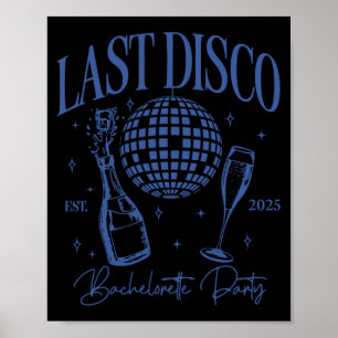 Poster Última Festa de solteira Disco no Est. Equipe Brid