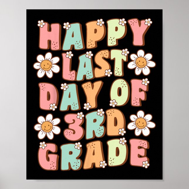 Poster Último Dia Da Groovy De 3º Grau (Frente)