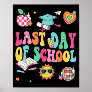 Poster Último Dia De Aula Professor Menino Menina Grad Ol