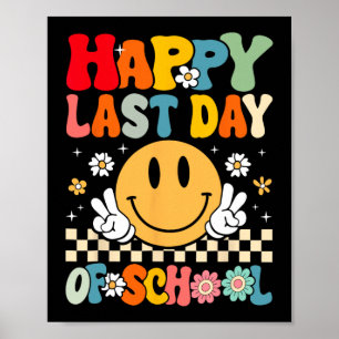 Poster Último Dia De Aula Sorriso Groovy Face Professor V