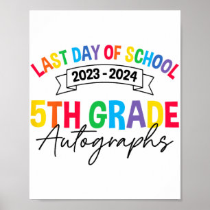Poster Último Dia De Graduação Do 5 De Autografo Da Escol