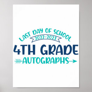 Poster Último Dia de Pós-Graduação do Autografo 4º Grau