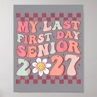 Poster Último Primeiro Dia Groovy Sênior De Volta à Escol