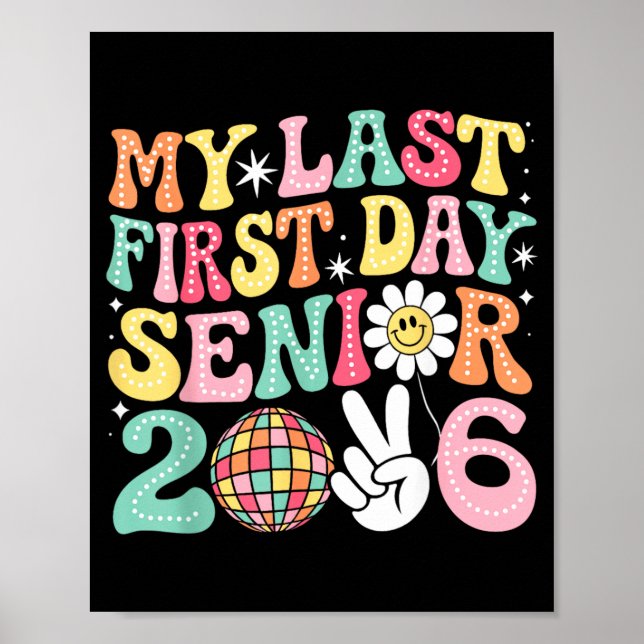 Poster Último Primeiro Dia Sênior 2026 De Volta À Escola  (Frente)