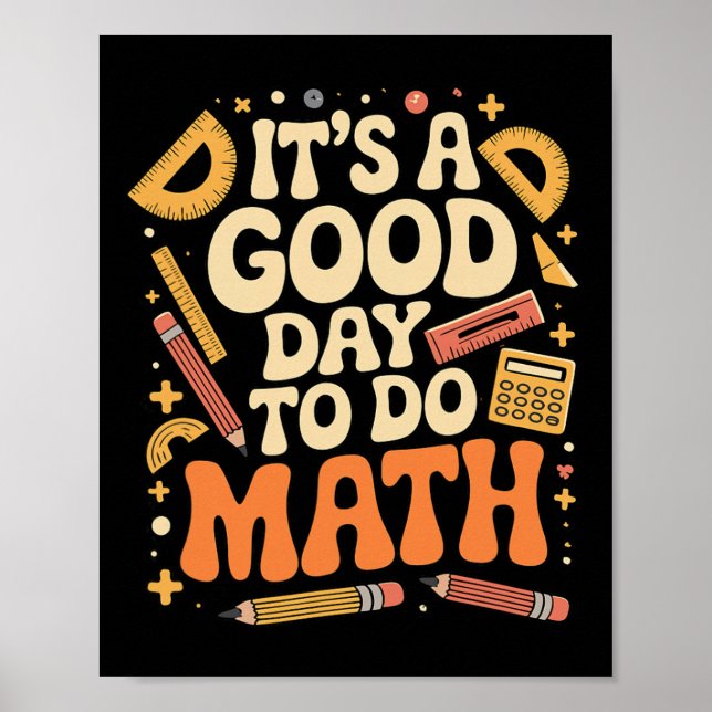 Poster Um Bom Dia Para Fazer Professor De Matemática Aman (Frente)