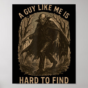 Poster Um Cara Como é Difícil de Encontrar Halloween Vamp