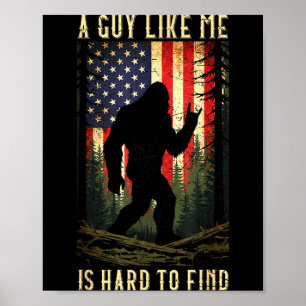 Poster Um Cara Como Eu É Difícil De Encontrar Bigfoot Div