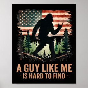 Poster Um Cara Como Eu É Difícil de Encontrar Bigfoot Div