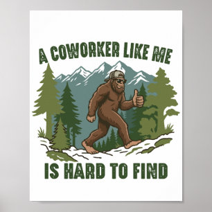 Poster Um Colega Como Eu É Difícil De Encontrar Engraçado