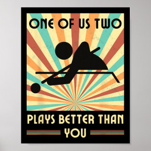Poster Um De Nós Joga Melhor Que Você Billiard Snoo